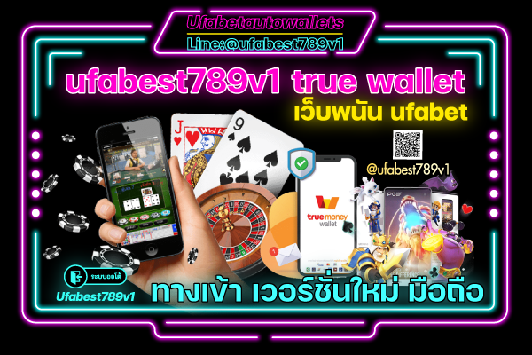 ufabest789v1-true-wallet-ufabet